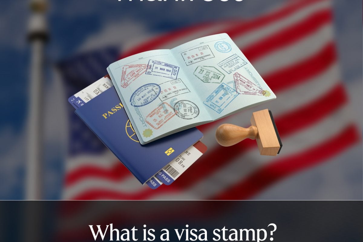 What Is a U.S. Visa Stamp? How to Get One In 2026