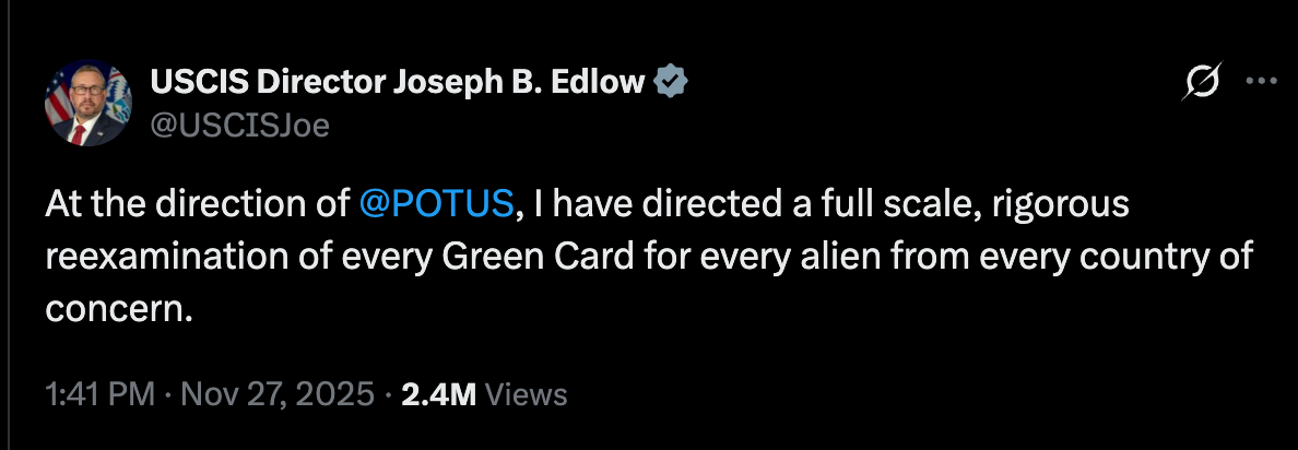 USCIS director tweet from November 27 stating that they will reexamine Green Cards from aliens from country of concern